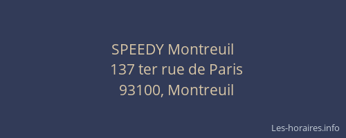 SPEEDY Montreuil