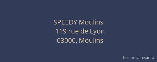 SPEEDY Moulins