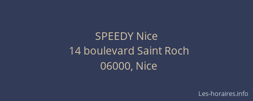 SPEEDY Nice