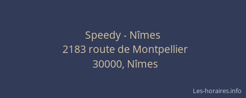 Speedy - Nîmes