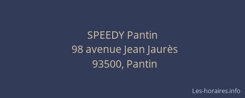 SPEEDY Pantin