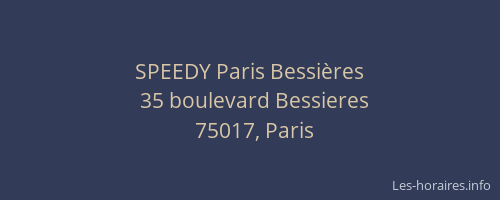 SPEEDY Paris Bessières