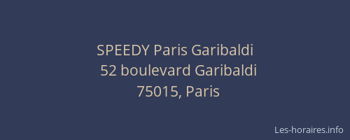 SPEEDY Paris Garibaldi