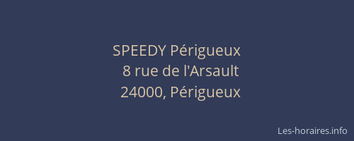 SPEEDY Périgueux