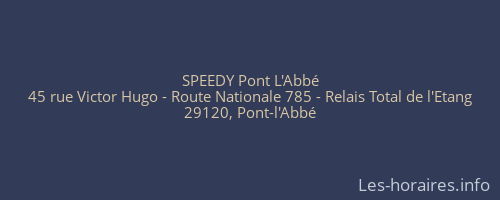 SPEEDY Pont L'Abbé