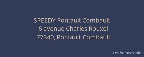 SPEEDY Pontault Combault