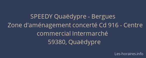 SPEEDY Quaëdypre - Bergues