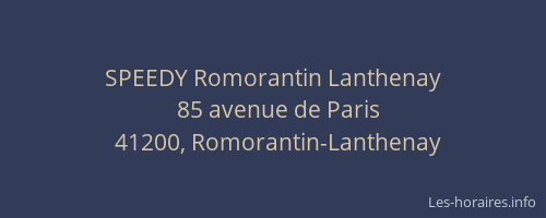SPEEDY Romorantin Lanthenay