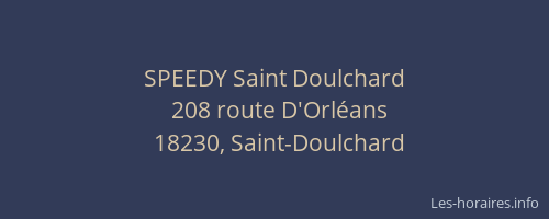 SPEEDY Saint Doulchard