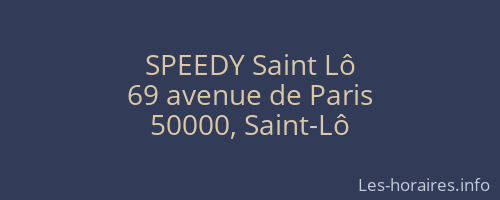 SPEEDY Saint Lô