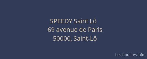 SPEEDY Saint Lô
