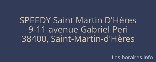SPEEDY Saint Martin D'Hères
