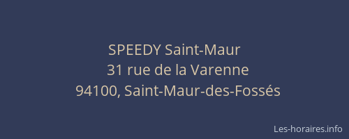 SPEEDY Saint-Maur