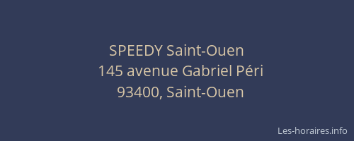 SPEEDY Saint-Ouen
