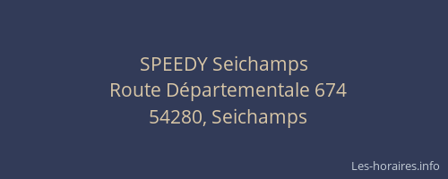 SPEEDY Seichamps
