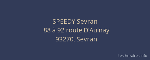 SPEEDY Sevran