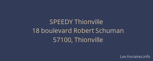 SPEEDY Thionville