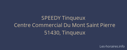 SPEEDY Tinqueux