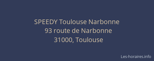 SPEEDY Toulouse Narbonne