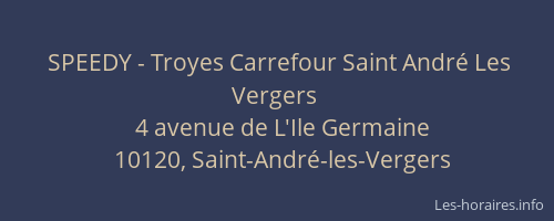 SPEEDY - Troyes Carrefour Saint André Les Vergers