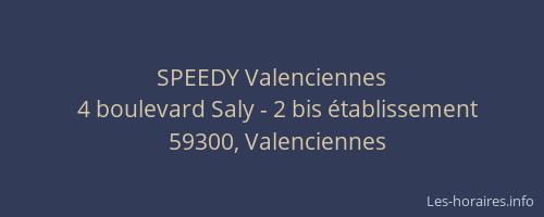 SPEEDY Valenciennes