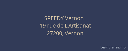 SPEEDY Vernon