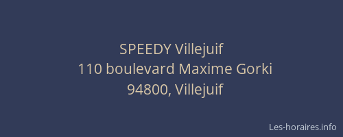 SPEEDY Villejuif