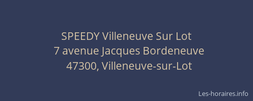 SPEEDY Villeneuve Sur Lot