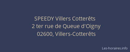 SPEEDY Villers Cotterêts