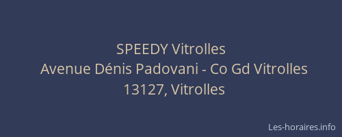SPEEDY Vitrolles
