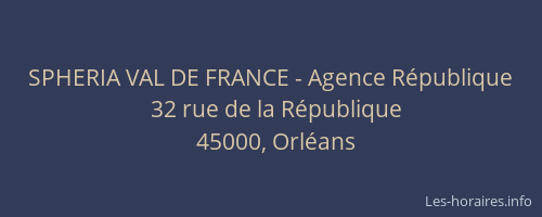 SPHERIA VAL DE FRANCE - Agence République