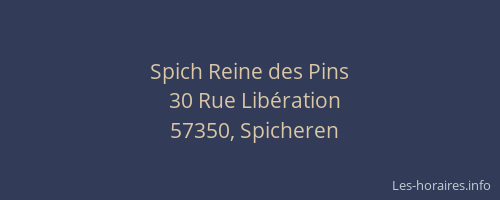 Spich Reine des Pins