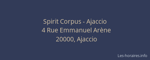 Spirit Corpus - Ajaccio