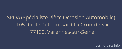 SPOA (Spécialiste Pièce Occasion Automobile)