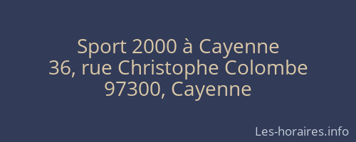 Sport 2000 à Cayenne