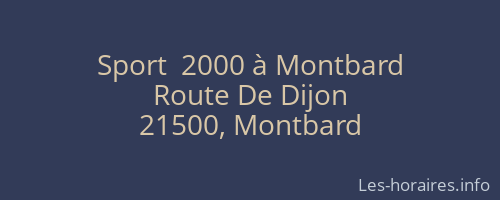Sport  2000 à Montbard