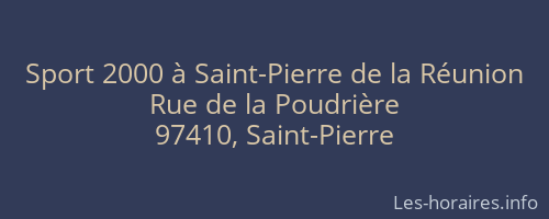 Sport 2000 à Saint-Pierre de la Réunion