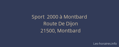 Sport  2000 à Montbard