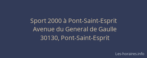 Sport 2000 &agrave; Pont-Saint-Esprit