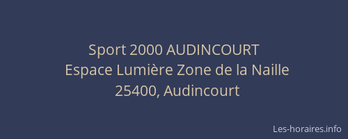 Sport 2000 AUDINCOURT