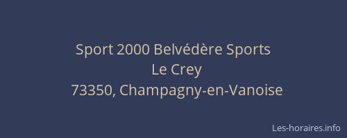 Sport 2000 Belv&eacute;d&egrave;re Sports