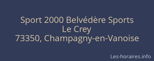 Sport 2000 Belvédère Sports