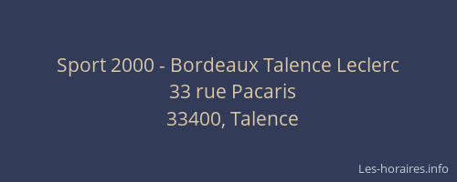 Sport 2000 - Bordeaux Talence Leclerc