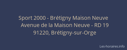 Sport 2000 - Brétigny Maison Neuve