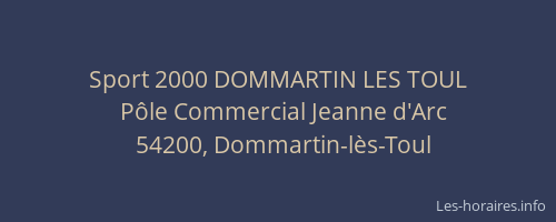 Sport 2000 DOMMARTIN LES TOUL