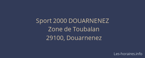 Sport 2000 DOUARNENEZ