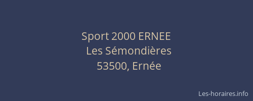 Sport 2000 ERNEE