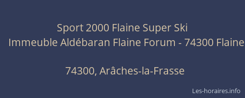 Sport 2000 Flaine Super Ski