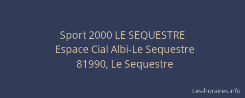 Sport 2000 LE SEQUESTRE
