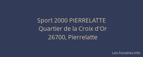 Sport 2000 PIERRELATTE